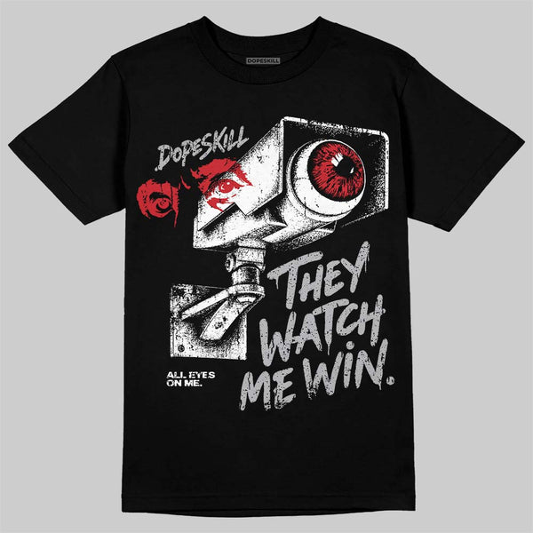 White Cement 4s ThreadChico T-Shirt They Watch Me Win Graphic